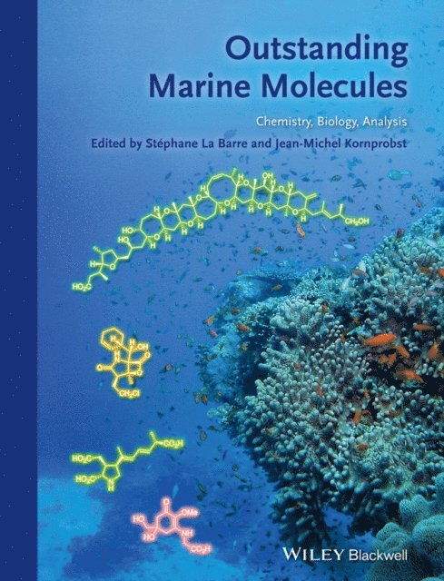 Jean-Michel Kornprobst, Stephane La Barre - Outstanding Marine Molecules, E-bok