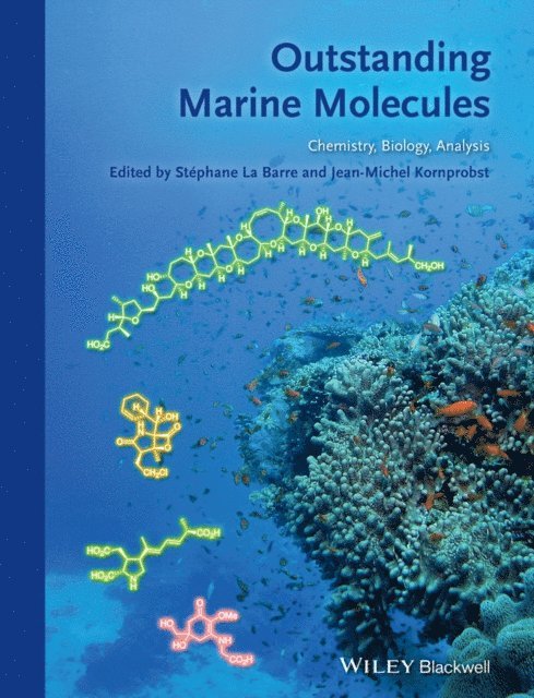 Jean-Michel Kornprobst, Stephane La Barre - Outstanding Marine Molecules, E-bok
