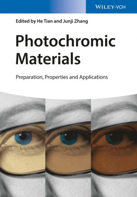 Junji Zhang, He Tian - Photochromic Materials, E-bok