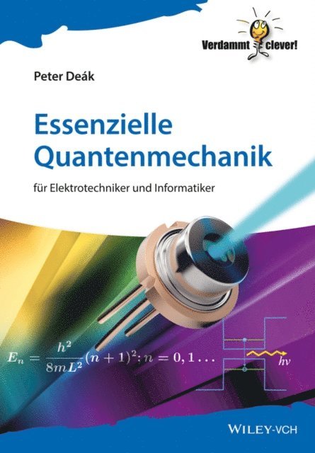 Peter De k - Essenzielle Quantenmechanik, E-bok