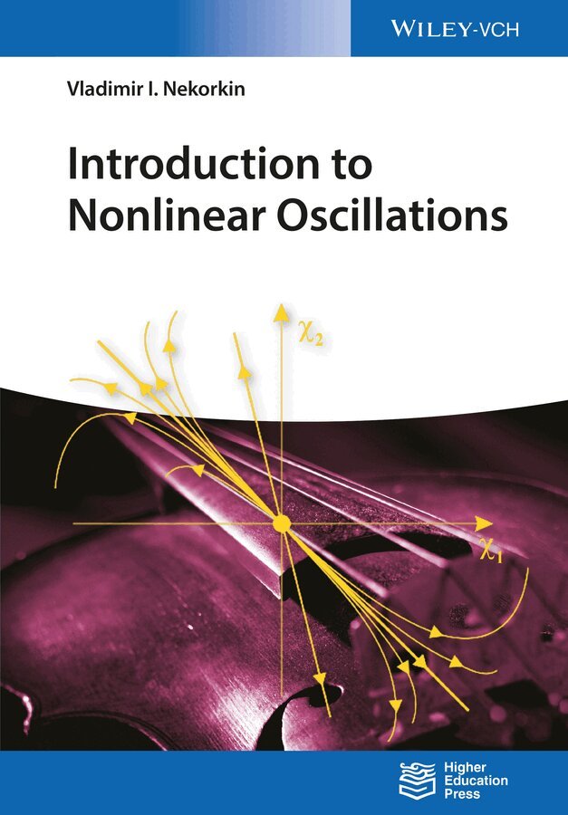 Vladimir I. Nekorkin - Introduction to Nonlinear Oscillations, E-bok