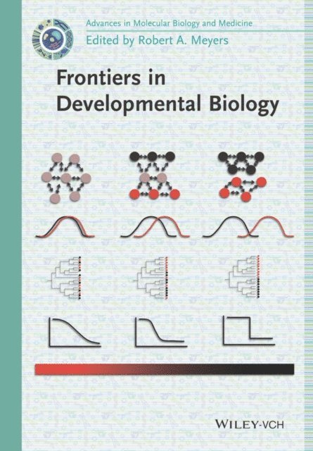 Robert A. Meyers - Frontiers in Developmental Biology, E-bok