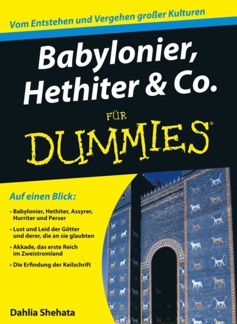 Dahlia Shehata - Babylonier, Hethiter und Co. für Dummies, E-bok
