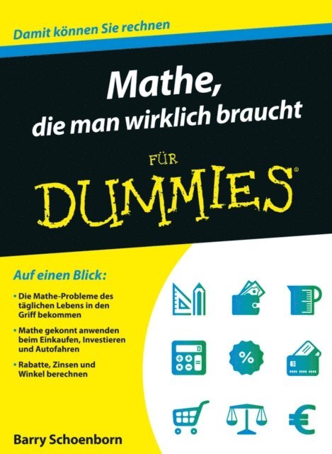 Barry Schoenborn - Mathe, die man wirklich braucht für Dummies, E-bok