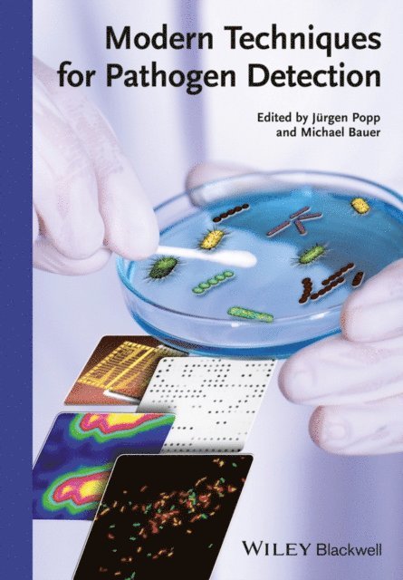 Michael Bauer, J rgen Popp - Modern Techniques for Pathogen Detection, E-bok