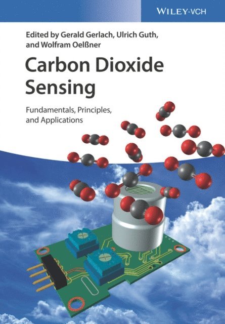 Wolfram Oel ner, Ulrich Guth, Gerald Gerlach - Carbon Dioxide Sensing, E-bok