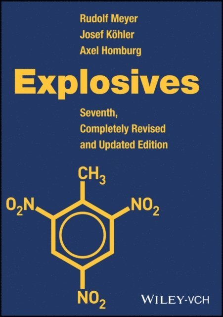 Axel Homburg, Josef K hler, Rudolf Meyer - Explosives, E-bok