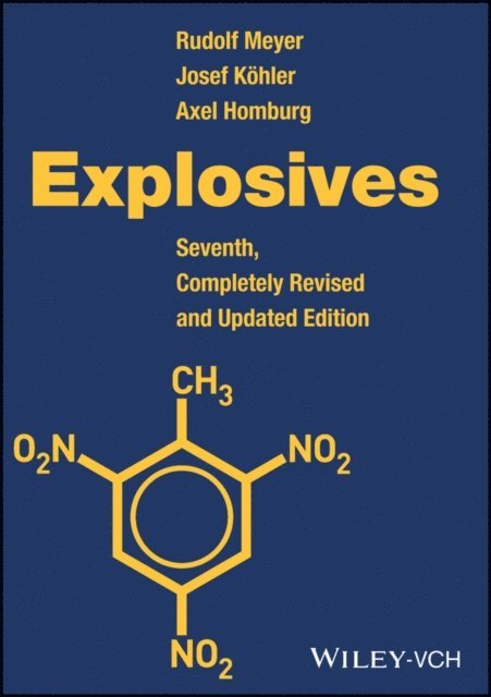 Axel Homburg, Josef K hler, Rudolf Meyer - Explosives, E-bok