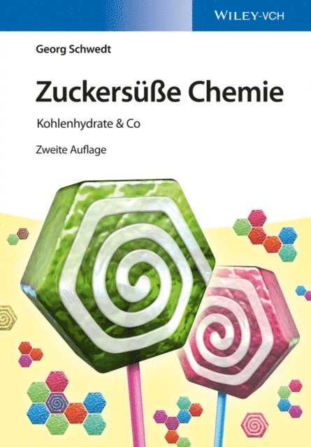 Georg Schwedt - Zuckersüße Chemie, E-bok