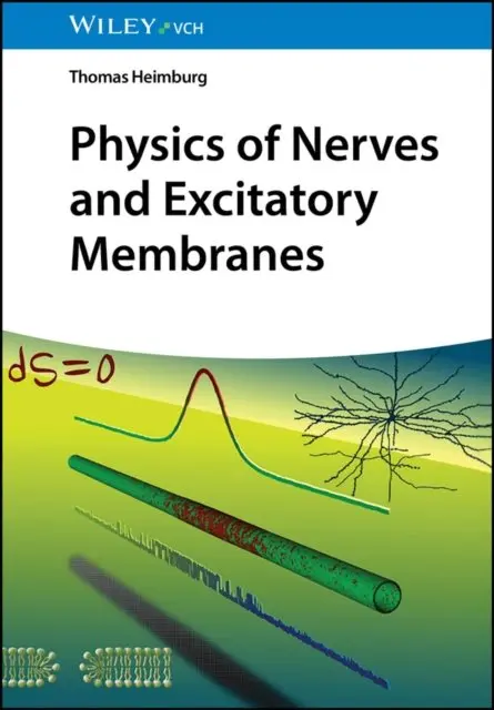 Thomas Heimburg - Physics of Nerves and Excitatory Membranes, E-bok. Tillgänglighet: Lägg i varukorg