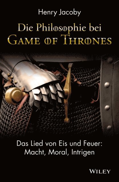 Henry Jacoby - Die Philosophie bei "Game of Thrones", E-bok