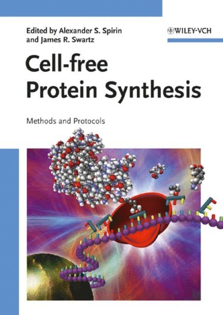 James R. Swartz, Alexander S. Spirin - Cell-free Protein Synthesis, E-bok