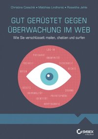 Gut gerüstet gegen ÿberwachung im Web
