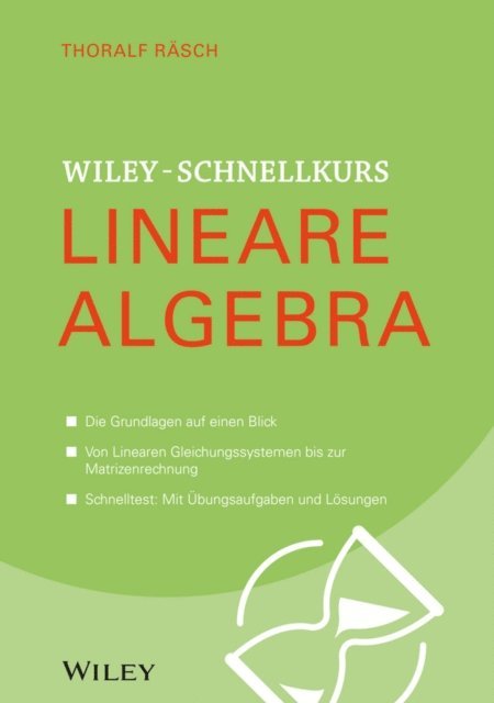 Thoralf R sch - Wiley-Schnellkurs Lineare Algebra, E-bok