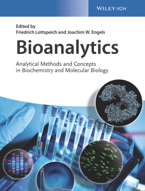 Joachim W. Engels, Friedrich Lottspeich - Bioanalytics, E-bok