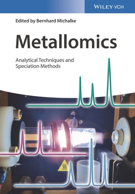 Bernhard Michalke - Metallomics, E-bok