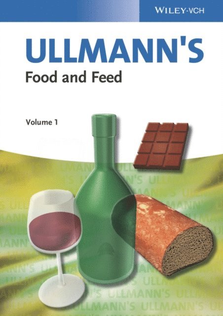 Wiley-VCH - Ullmann's Food and Feed, 3 Volume Set, E-bok