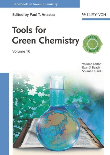 Soumen Kundu, Evan S. Beach - Tools for Green Chemistry, Volume 10, E-bok