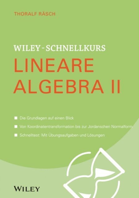 Thoralf R sch - Wiley-Schnellkurs Lineare Algebra II, E-bok