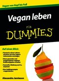 Vegan leben f�r Dummies
