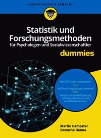 Statistik und Forschungsmethoden f�r Psychologen und Sozialwissenschaftler f�r Dummies