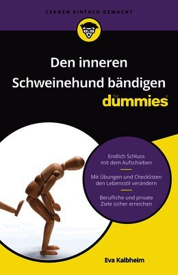 Eva Kalbheim - Den inneren Schweinehund bändigen für Dummies, Häftad. Tillgänglighet: Lägg i varukorg