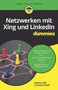 Netzwerken mit Xing und LinkedIn fr Dummies