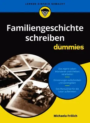 Michaela Frölich - Familiengeschichte schreiben für Dummies, Häftad. Tillgänglighet: Lägg i varukorg