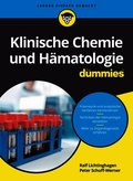 Klinische Chemie und H�matologie f�r Dummies