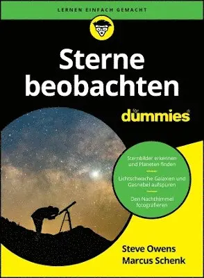 Steve Owens, Marcus Schenk - Sterne beobachten für Dummies, Häftad. Tillgänglighet: Lägg i varukorg