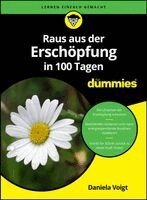 Daniela Voigt - Raus aus der Erschöpfung in 100 Tagen für Dummies, Häftad. Tillgänglighet: Lägg i varukorg