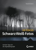 Schwarz-Wei-Fotos im Fokus