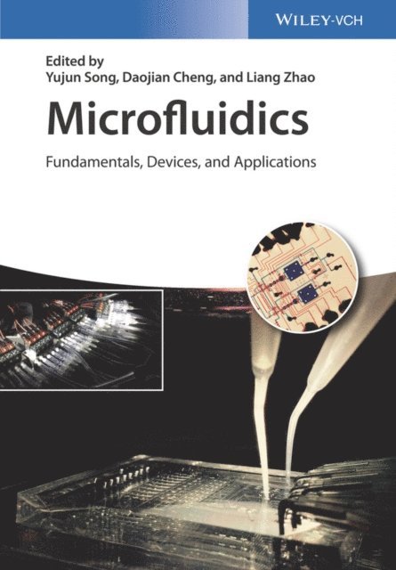 Liang Zhao, Daojian Cheng, Yujun Song - Microfluidics, E-bok