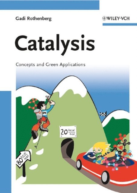 Gadi Rothenberg - Catalysis, E-bok. Tillgänglighet: Lägg i varukorg