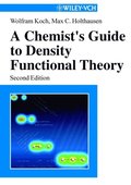 Chemist's Guide to Density Functional Theory
