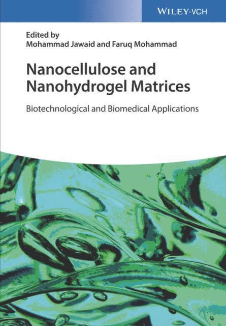 Faruq Mohammad, Mohammad Jawaid - Nanocellulose and Nanohydrogel Matrices, E-bok