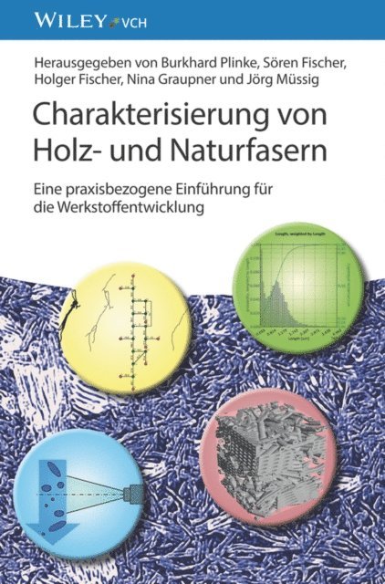 J rg M ssig, Nina Graupner, Holger Fischer, S ren Fischer, Burkhard Plinke - Charakterisierung von Holz- und Naturfasern, E-bok