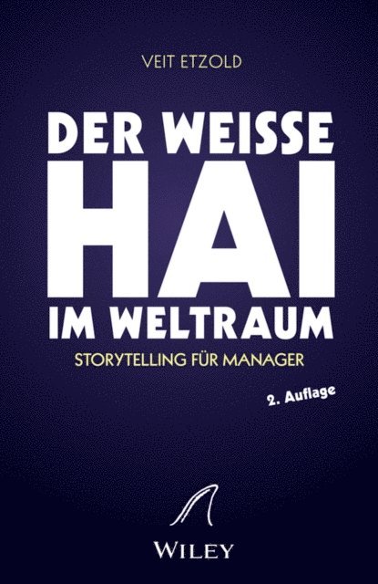 Veit Etzold - "Der weiße Hai" im Weltraum, E-bok