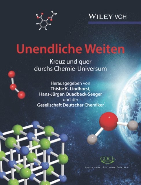 Hans-J rgen Quadbeck-Seeger, Thisbe K. Lindhorst - Unendliche Weiten, E-bok