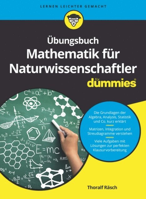 Thoralf R sch - Übungsbuch Mathematik für Naturwissenschaftler für Dummies, E-bok