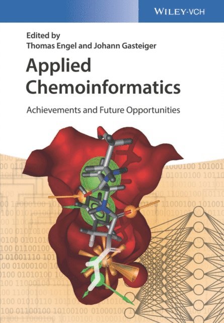 Johann Gasteiger, Thomas Engel - Applied Chemoinformatics, E-bok