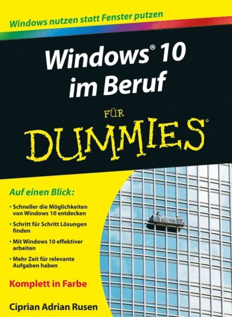 Ciprian Adrian Rusen - Windows 10 im Beruf für Dummies, E-bok