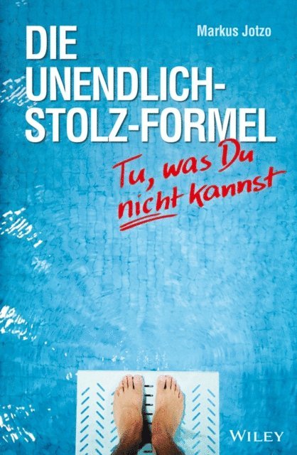 Markus Jotzo - Die Unendlich-Stolz-Formel, E-bok