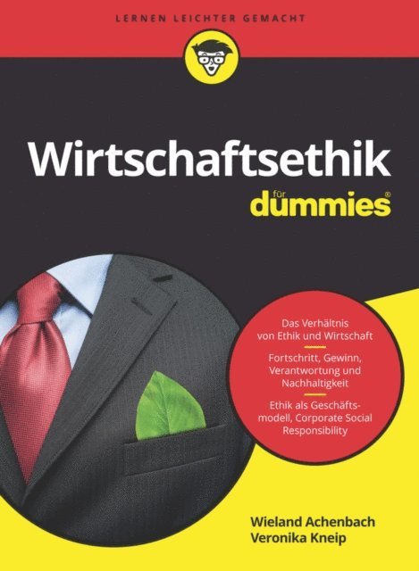 Veronika Kneip, Wieland Achenbach - Wirtschaftsethik für Dummies, E-bok