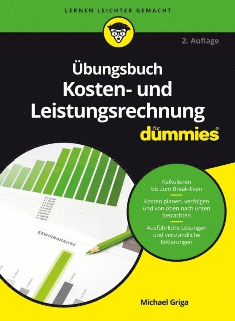Michael Griga - Übungsbuch Kosten- und Leistungsrechnung für Dummies, E-bok