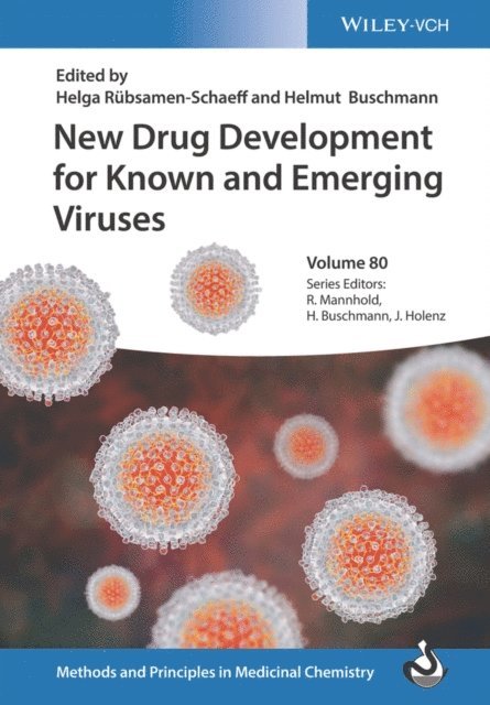 Helmut Buschmann, Helga R bsamen-Schaeff - New Drug Development for Known and Emerging Viruses, E-bok
