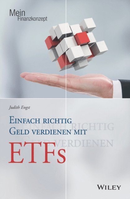 Judith Engst - Einfach richtig Geld verdienen mit ETFs, E-bok