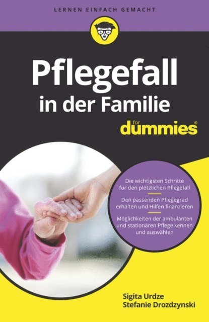 Stefanie Drozdzynski, Sigita Urdze - Pflegefall in der Familie für Dummies, E-bok