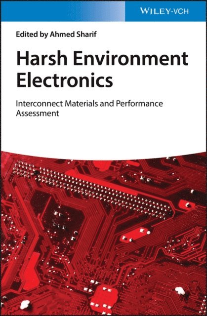 Ahmed Sharif - Harsh Environment Electronics, E-bok