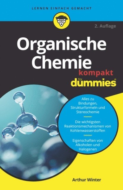 Arthur Winter - Organische Chemie kompakt für Dummies, E-bok